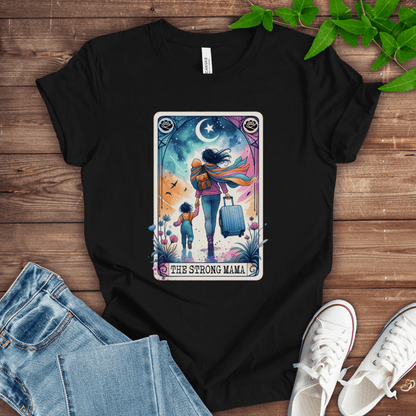 The Strong Mama T-Shirt