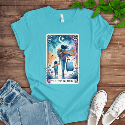 The Strong Mama T-Shirt